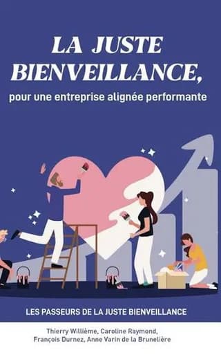 Couverture de « La Juste Bienveillance »