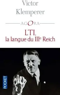 Couverture de « LTI, la langue du IIIe Reich »
